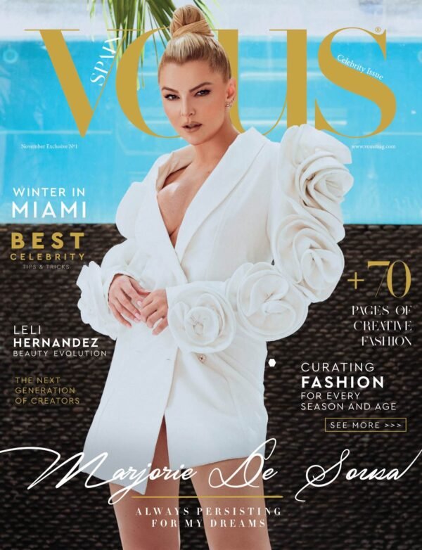 VOUS Magazine · The Fashion & Beauty Celebrity Edition · MARJORIE DE SOUSA · Vol.1 · November 2021 cover