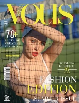 VOUS Magazine | The June Fashion & Beauty Edition | Vol.4 | 2024 cover