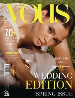 VOUS Magazine | The March Wedding Edition | Vol.1 | 2025 cover