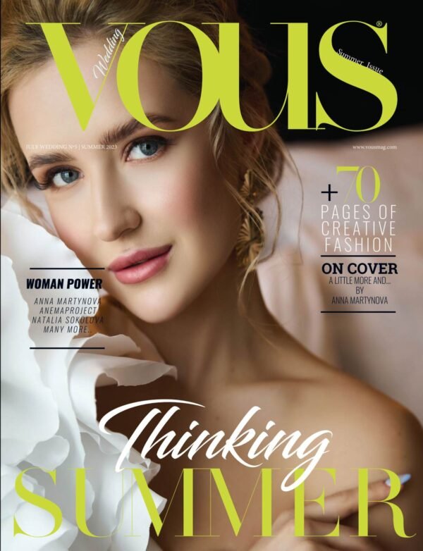 VOUS Magazine · The July Wedding Edition · Vol.5 · 2023 cover