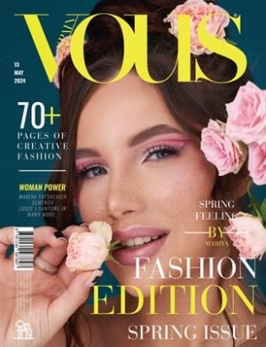 VOUS Magazine | The May Fashion & Beauty Edition | Vol.14 | 2024 cover