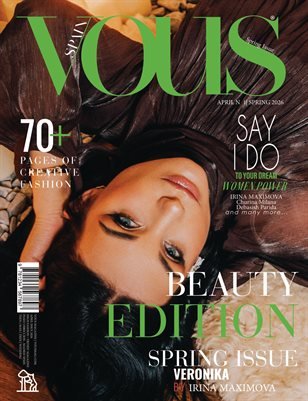VOUS Magazine · The April Beauty Edition · Vol.1 · 2026
