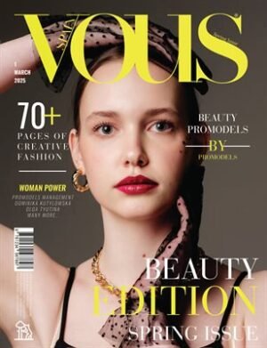 VOUS Magazine | The March Beauty Edition | Vol.1 | 2025 cover