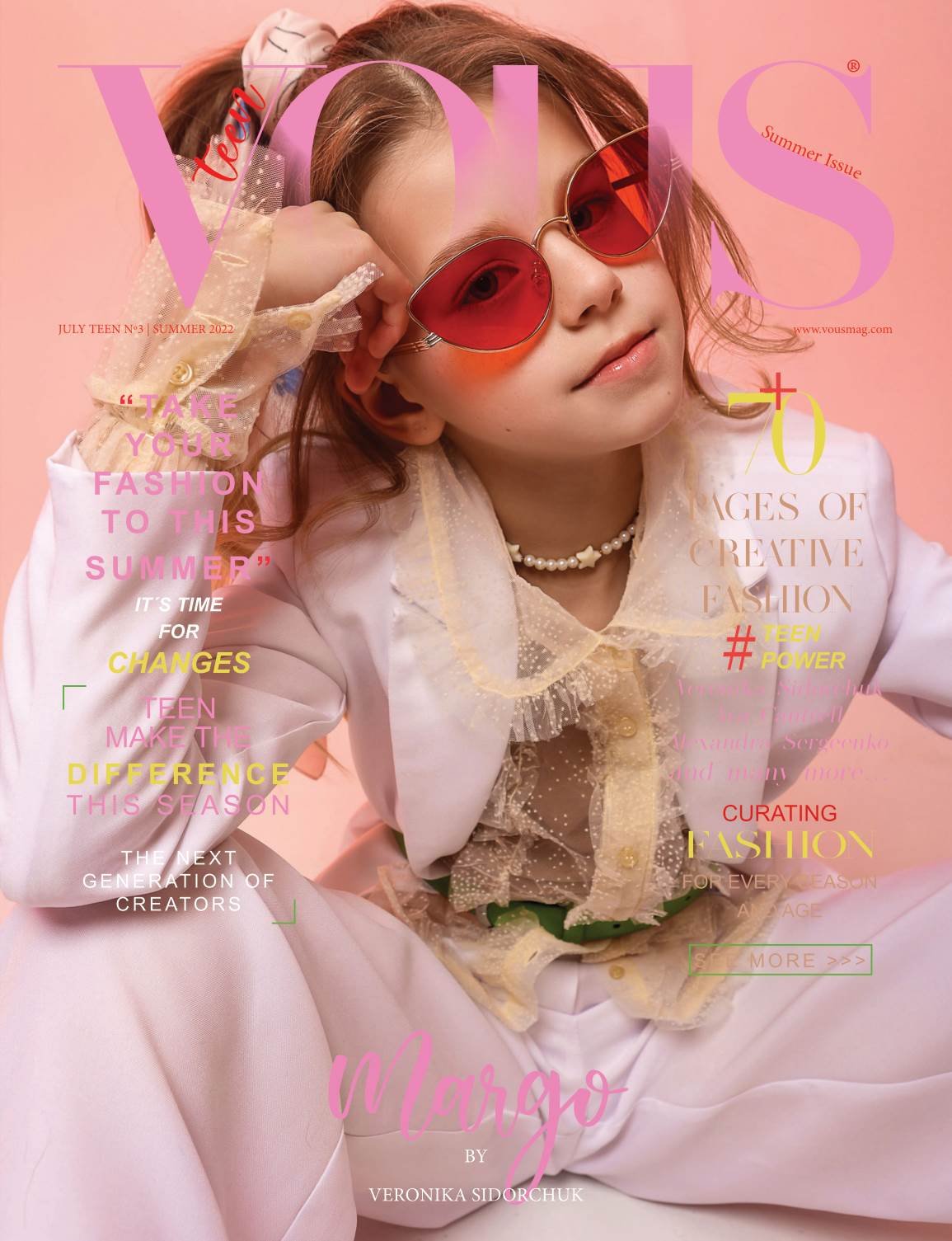 VOUS Magazine · The July Teen Edition · Vol.3 · 2022