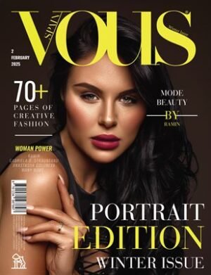 VOUS Magazine | The February Portrait Edition | Vol.2 | 2025 cover