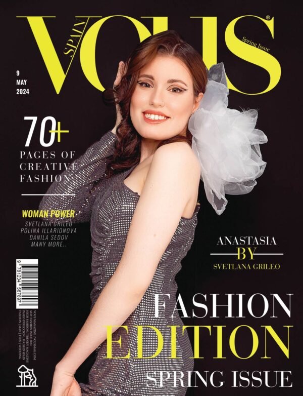 Anastasia — VOUS Magazine · The May Fashion & Beauty Edition · Vol.10 · 2024