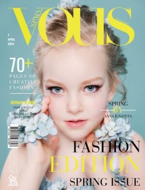 VOUS Magazine | The April Teen Edition | Vol.7 | 2024 cover