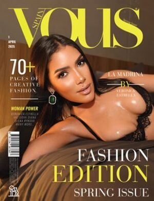 VOUS Magazine | The April Fashion & Beauty Edition | Vol.1 | 2025 cover