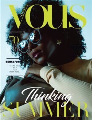 VOUS Magazine | The July Fashion & Beauty Edition | Vol.10 | 2023 cover