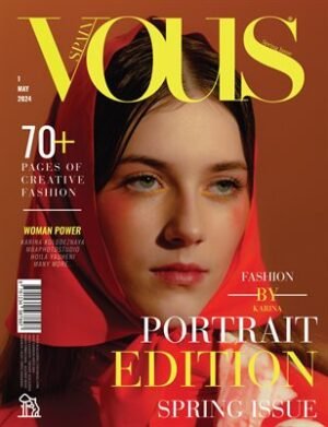 VOUS Magazine | The May Portrait Edition | Vol.1 | 2024 cover