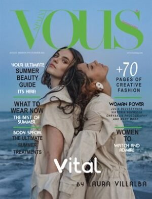 VOUS Magazine | The August Fashion & Beauty Edition | Vol.9 | 2022 cover