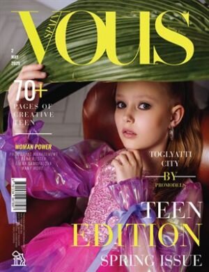 VOUS Magazine | The May Teen Edition | Vol.2 | 2025 cover