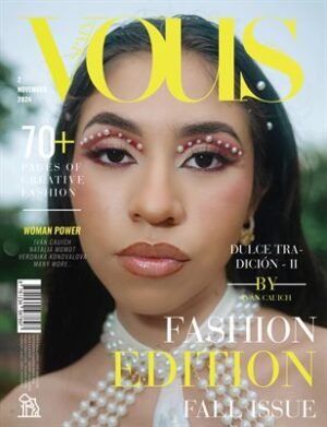 VOUS Magazine | The November Fashion & Beauty Edition | Vol.2 | 2024 cover