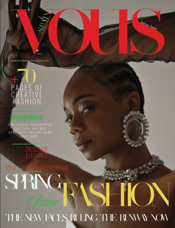 VOUS Magazine · The March Fashion & Beauty Edition · Vol.4 · 2023 cover